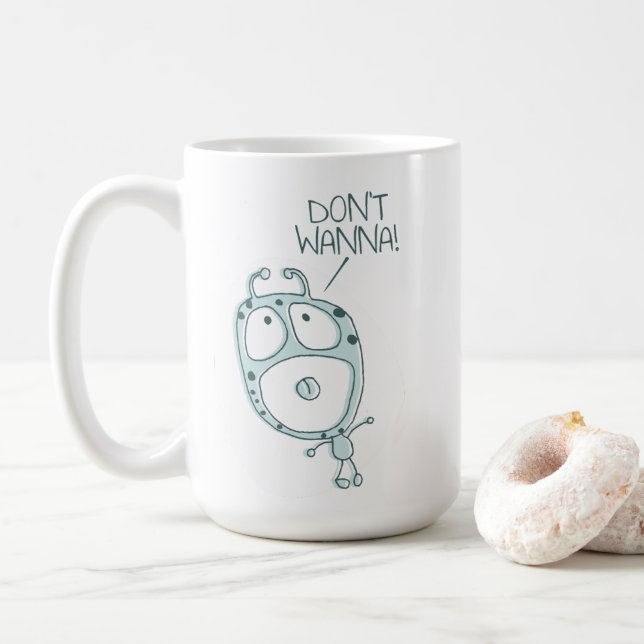 Don't Wanna - Niedliche Alien Monster Tantrum Tass Kaffeetasse (Mit Donut)