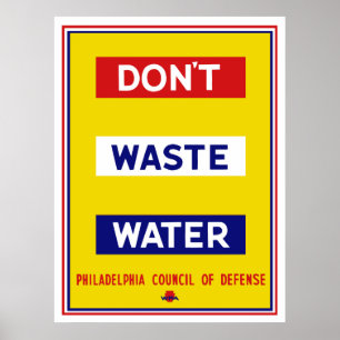 Don't Waste Water -- WPA Poster