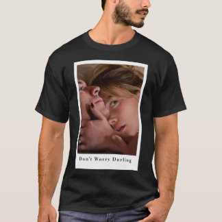 Dont Worry Darling 5 T-Shirt