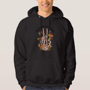 Donu2019t Worry Be Hippie 60er 70er Mushrooms Skel Hoodie
