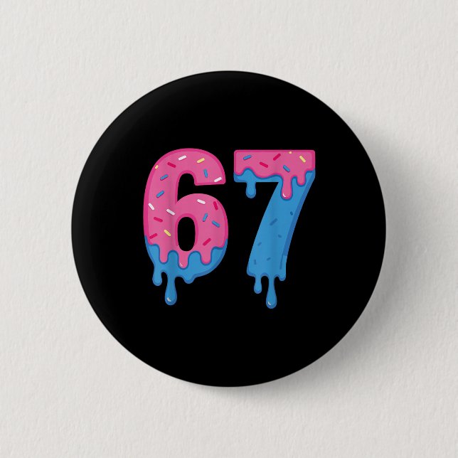 Donut 67 Meme Spaß Sechs Sieben Streusel Design  Button (Vorderseite)