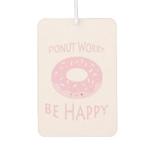 Donut Besorgnis sei glücklich Niedliche Pink Dough Autolufterfrischer