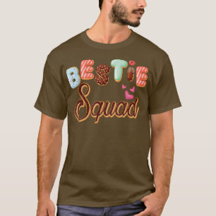 Donut Bestie Squad Matching Friend Crew Funny Donu T-Shirt