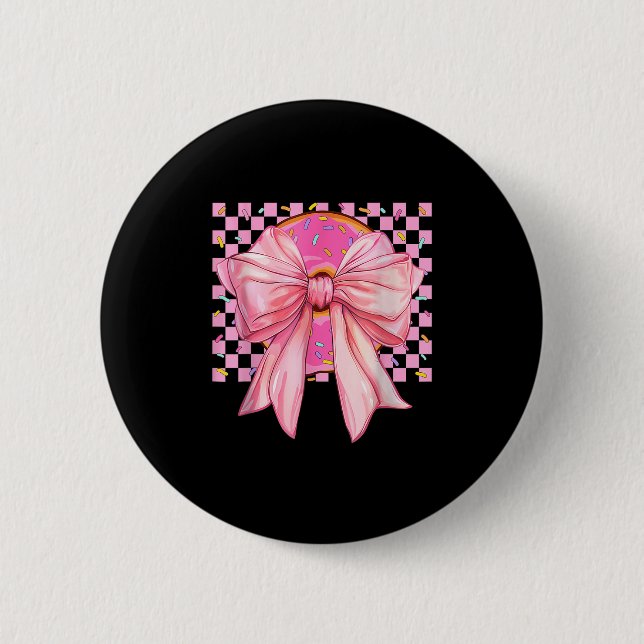 Donut Coquette Bow Funny Girls - Frauen verschenke Button (Vorderseite)