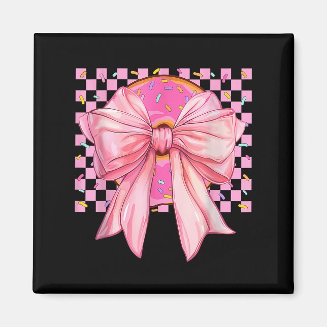 Donut Coquette Bow Funny Girls - Frauen verschenke Magnet (Vorne)