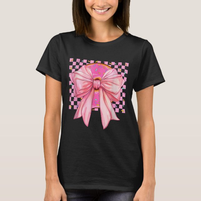Donut Coquette Bow Funny Girls - Frauen verschenke T-Shirt (Vorderseite)