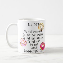 Donut Diet Funny Humour Doughnut Snack Food Kaffeetasse
