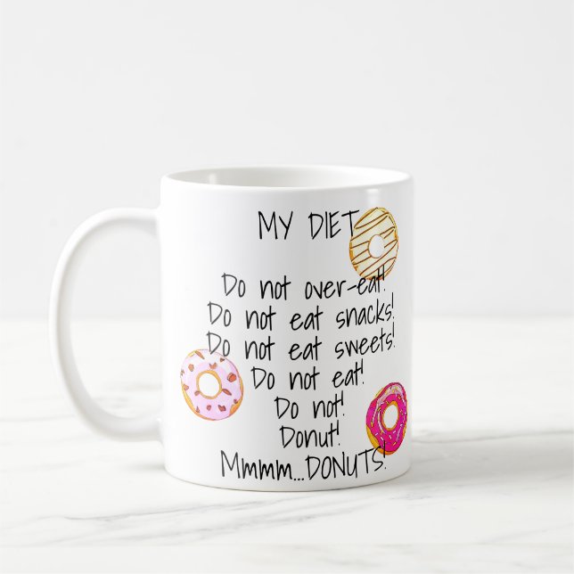 Donut Diet Funny Humour Doughnut Snack Food Kaffeetasse (Links)