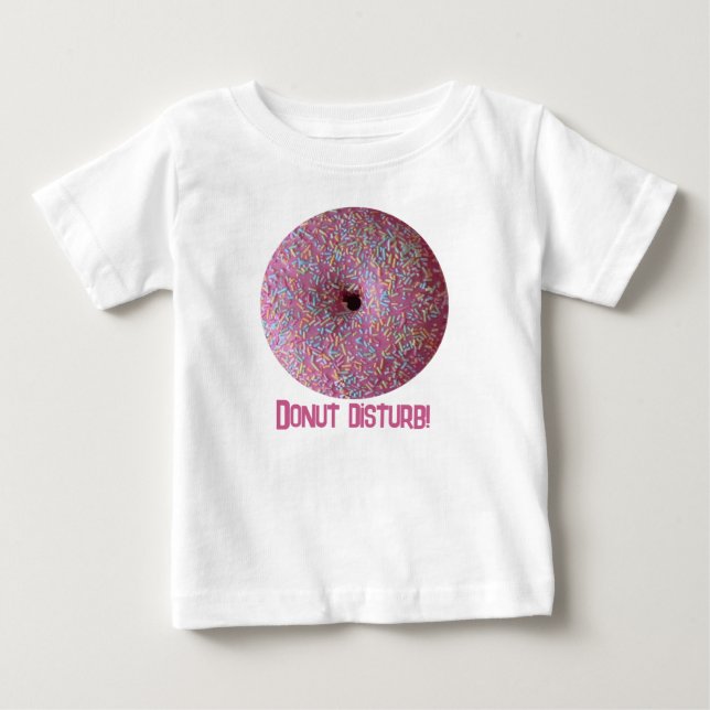Donut Disturb! Baby T-shirt (Vorderseite)
