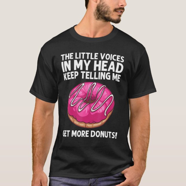 Donut für Männer Frauen Donut Doughnut Feinschmeck T-Shirt (Vorderseite)