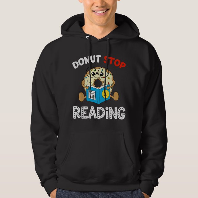 Donut Hör Nicht Auf Zu Lesen Buch Leser Lustiger S Hoodie (Vorderseite)