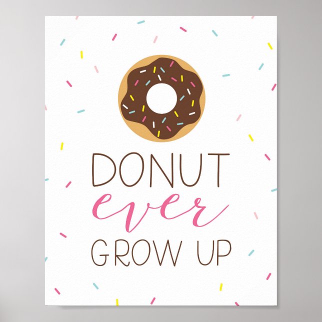 Donut je aufwachsen Poster (Vorne)