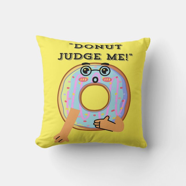 DONUT JUDGE ME KISSEN (Vorderseite)