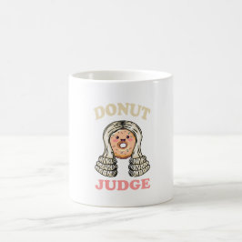 Donut Judge - Sweet Justice Kaffeetasse