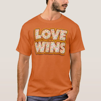 Donut Liebe gewinnt Baker Donuts Lover Backbaked 1 T-Shirt