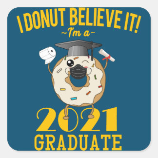 Donut-Meme lustige Abschlussklasse 2021 Quadratischer Aufkleber
