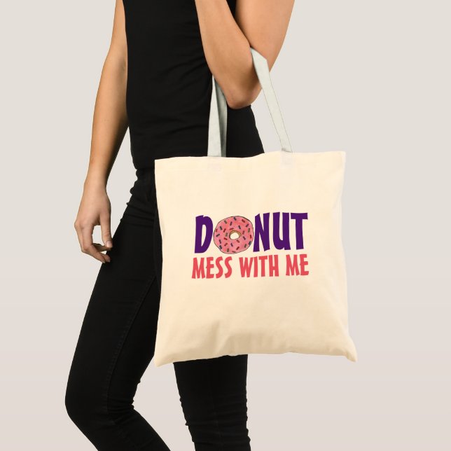 Donut Mess mit mir Erdbeere Doughnut Feinschmecker Tragetasche (Vorderseite (Produkt))