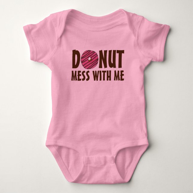 Donut Mess mit mir Pink Mattierte Doughnut Funny Baby Strampler (Vorderseite)