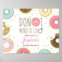 Donut Mind If I Do Willkommensschild Junggesellinn