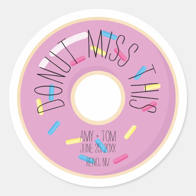 Donut Miss das | Hochzeit Runder Aufkleber (Vorderseite)