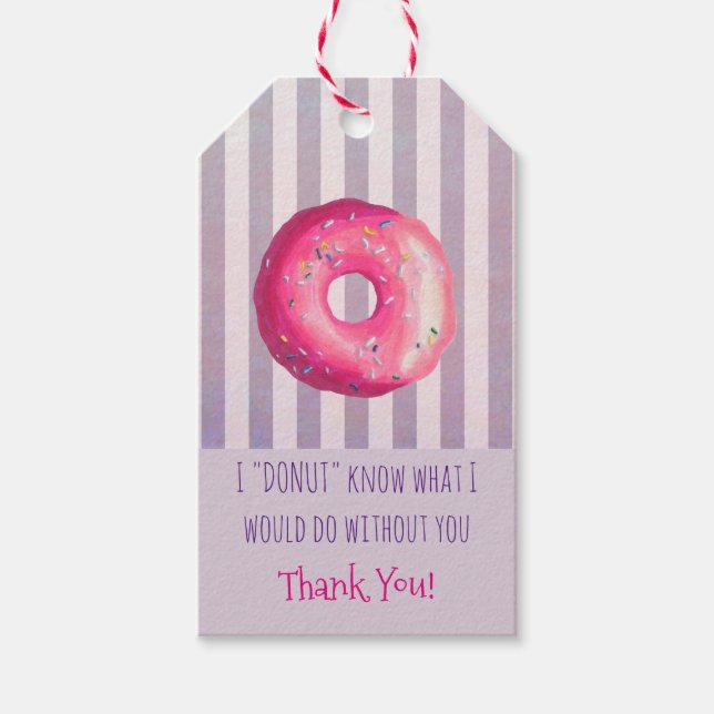 Donut Pun Funny Niedlich Danke Geschenkanhänger (Vorderseite)