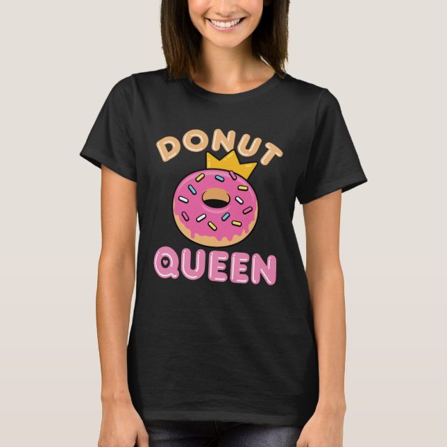 Donut Queen T-Shirt (Vorderseite)