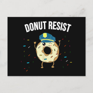 Donut Resist Meme Funny Police Officer Unterstützu Feiertagspostkarte