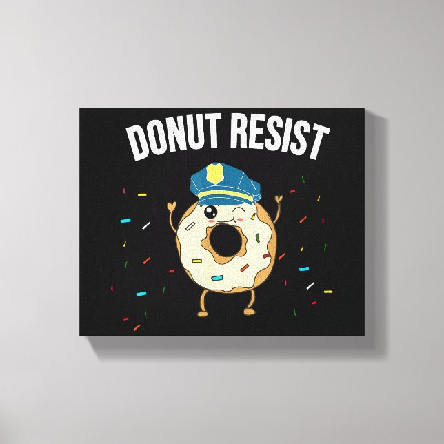 Donut Resist Meme Funny Police Officer Unterstützu Leinwanddruck (Vorderseite)
