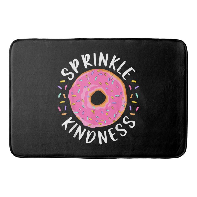 Donut Sprinkle Kindness Funny Girls - Frauen Dough Badematte (Vorderseite)