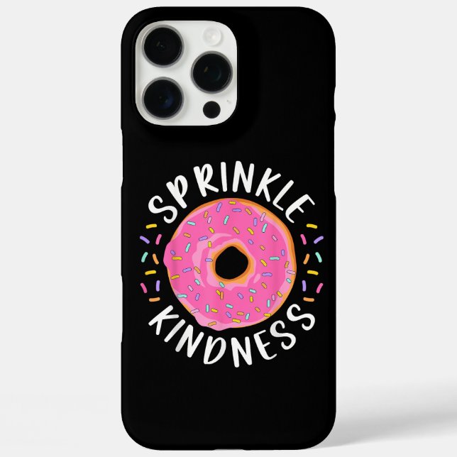 Donut Sprinkle Kindness Funny Girls - Frauen Dough Case-Mate iPhone Hülle (Rückseite)