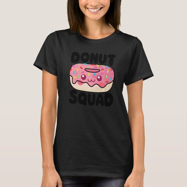 Donut Squad Mädchen Frauen Doughnut Essen Dessert T-Shirt (Vorderseite)