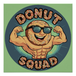 Donut Squad - Muskeln & Glasur Poster