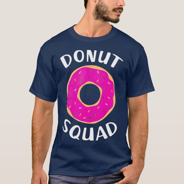Donut Squad Shirt Funny Donut Shirts Donut Geschen (Vorderseite)