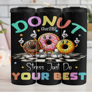 Donut Stress: Macht euer Bestes Thermosbecher