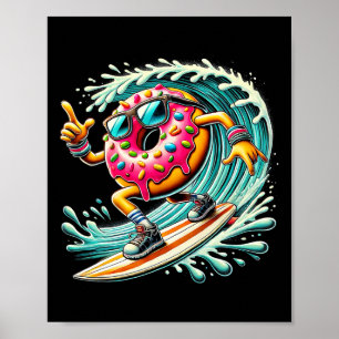 Donut-Surfen-Surfer-Donutliebhaber-Surfbrettfahrer Poster