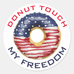 Donut Touch My Freedom USA Patriotic 4. Juli Runder Aufkleber