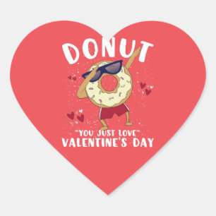 Donut Valentinstag Zitat Herz-Aufkleber