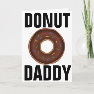 DONUT VATER VATER TAGKARTE KARTE