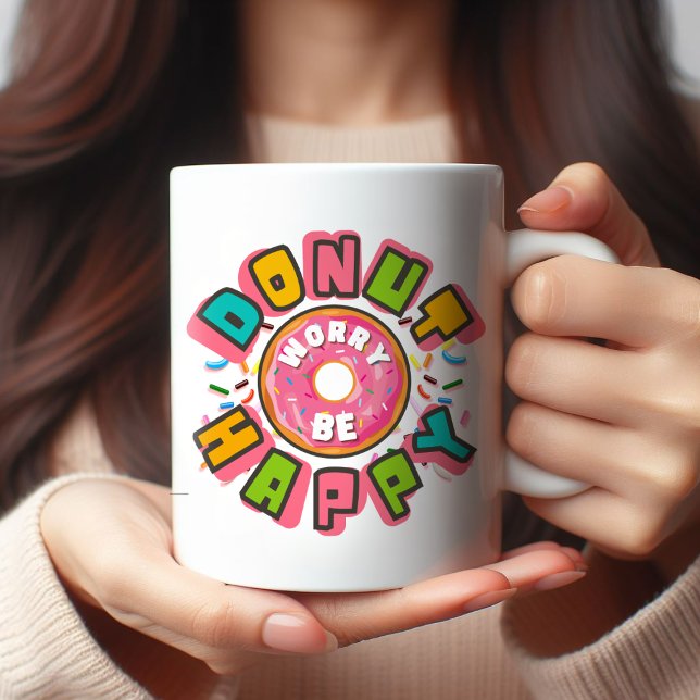 Donut Worry Be Happy farbenfrohe Bäckerei Kaffeetasse (Von Creator hochgeladen)