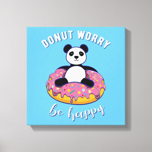 Donut Worry Be Happy II Leinwanddruck (Vorderseite)
