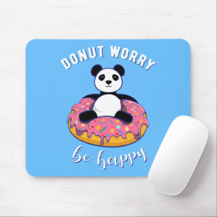 Donut Worry Be Happy II Mousepad