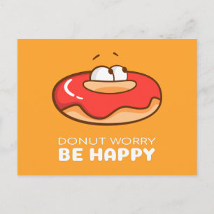 Donut Worry Be Happy Postkarte
