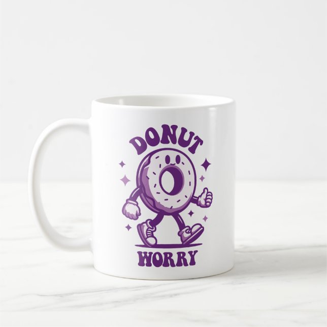 Donut Worry Funny Mug Kaffeetasse (Links)