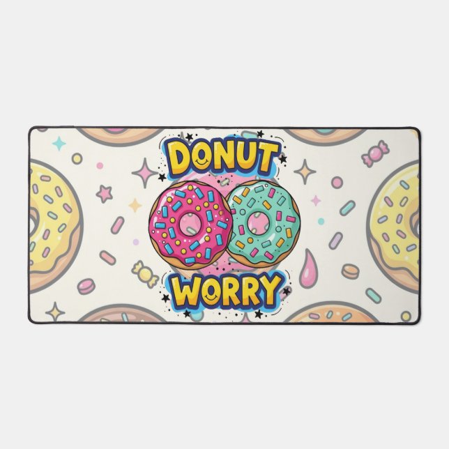 Donut Worry Schreibtischunterlage (Vorderseite)