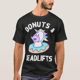 Donuts And Deadlifts Unicorn Weightlifting Powerli T-Shirt