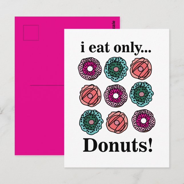 Donuts Esse Ich Nur Donuts Postkarte (Vorne/Hinten)