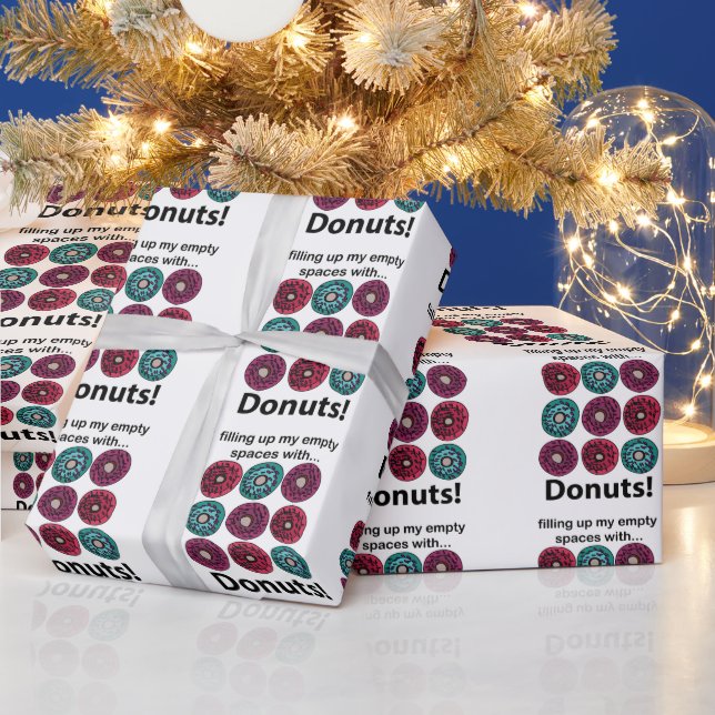 Donuts füllen meine leeren Räume mit Donuts Geschenkpapier (Feiertage)