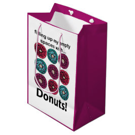 Donuts füllen meine leeren Räume mit Donuts Mittlere Geschenktüte