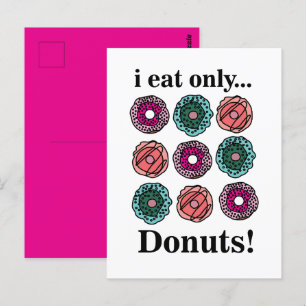 Donuts Ich esse nur Donuts Postkarte