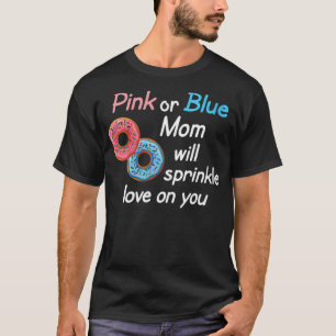 Donuts Mama Baby Gender Reveal Party Dusche Gesche T-Shirt